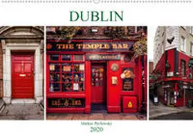 Pavlowsky |  Dublin (Wandkalender 2020 DIN A2 quer) | Sonstiges |  Sack Fachmedien