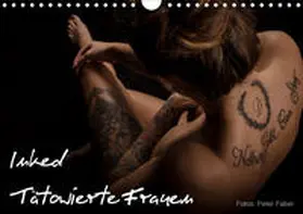 Faber |  Inked - Tätowierte Frauen (Wandkalender 2020 DIN A4 quer) | Sonstiges |  Sack Fachmedien