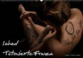 Faber |  Inked - Tätowierte Frauen (Wandkalender 2020 DIN A2 quer) | Sonstiges |  Sack Fachmedien