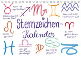 Kleinhans - Kritzelfee |  Sternzeichen-Kalender (Tischkalender 2020 DIN A5 quer) | Sonstiges |  Sack Fachmedien