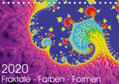 Fischer |  Fraktale - Farben - Formen 2020 (Tischkalender 2020 DIN A5 quer) | Sonstiges |  Sack Fachmedien