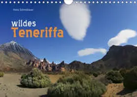 Schmidbauer |  wildes Teneriffa (Wandkalender 2020 DIN A4 quer) | Sonstiges |  Sack Fachmedien