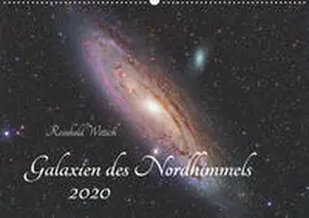 Wittich |  Galaxien des Nordhimmels (Wandkalender 2020 DIN A2 quer) | Sonstiges |  Sack Fachmedien