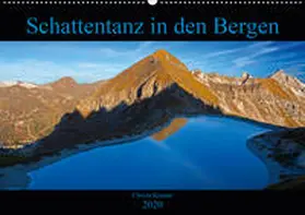 Kramer |  Schattentanz in den Bergen (Wandkalender 2020 DIN A2 quer) | Sonstiges |  Sack Fachmedien