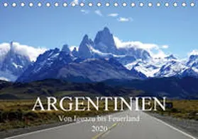 Richter |  Argentinien - Von Iguazu bis Feuerland (Tischkalender 2020 DIN A5 quer) | Sonstiges |  Sack Fachmedien