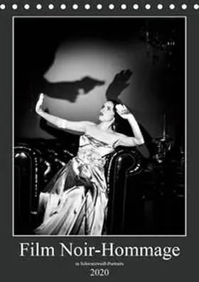 Bob |  Film Noir-Hommage in schwarzweiß Portraits (Tischkalender 2020 DIN A5 hoch) | Sonstiges |  Sack Fachmedien