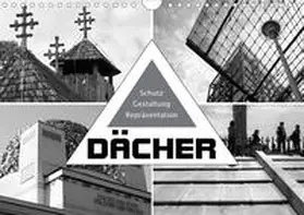 J. Richtsteig |  Dächer. Schutz, Gestaltung, Repräsentation (Wandkalender 2020 DIN A4 quer) | Sonstiges |  Sack Fachmedien