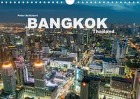 Schickert |  Bangkok - Thailand (Wandkalender 2020 DIN A4 quer) | Sonstiges |  Sack Fachmedien