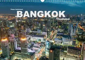 Schickert |  Bangkok - Thailand (Wandkalender 2020 DIN A3 quer) | Sonstiges |  Sack Fachmedien