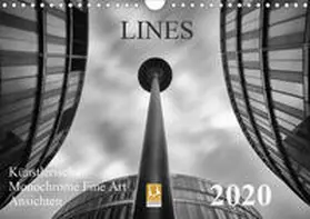 Will |  LINES - Künstlerische Monochrome Fine Art Ansichten (Wandkalender 2020 DIN A4 quer) | Sonstiges |  Sack Fachmedien