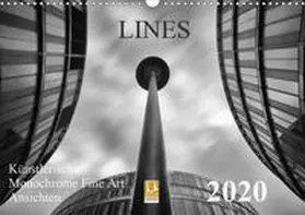 Will |  LINES - Künstlerische Monochrome Fine Art Ansichten (Wandkalender 2020 DIN A3 quer) | Sonstiges |  Sack Fachmedien
