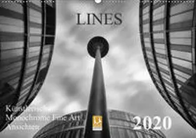 Will |  LINES - Künstlerische Monochrome Fine Art Ansichten (Wandkalender 2020 DIN A2 quer) | Sonstiges |  Sack Fachmedien