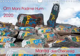 Bergermann |  Om Mani Padme Hum - Mantra des Chenrezig (Wandkalender 2020 DIN A4 quer) | Sonstiges |  Sack Fachmedien