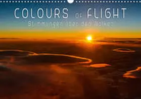 Feiner |  Colours of Flight - Stimmungen über den Wolken (Wandkalender 2020 DIN A3 quer) | Sonstiges |  Sack Fachmedien