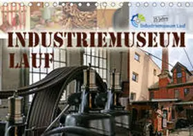 B-B Müller | Industriemuseum Lauf (Tischkalender 2020 DIN A5 quer) | Sonstiges | 978-3-670-98838-0 | www.sack.de
