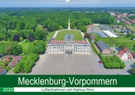 Rein |  Mecklenburg-Vorpommern - Luftaufnahmen von Markus Rein (Wandkalender 2020 DIN A2 quer) | Sonstiges |  Sack Fachmedien