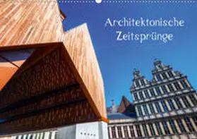 Müller |  Architektonische Zeitsprünge (Wandkalender 2020 DIN A2 quer) | Sonstiges |  Sack Fachmedien