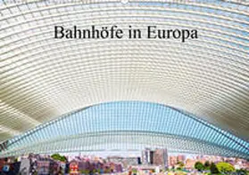 Müller | Bahnhöfe in Europa (Wandkalender 2020 DIN A2 quer) | Sonstiges | 978-3-670-99854-9 | www.sack.de