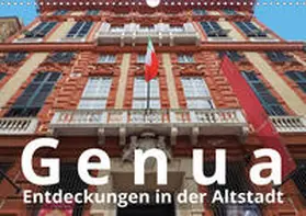 J. Richtsteig |  Genua, Entdeckungen in der Altstadt (Wandkalender 2020 DIN A3 quer) | Sonstiges |  Sack Fachmedien