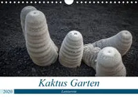 Krieger |  Kaktus Garten Lanzarote (Wandkalender 2020 DIN A4 quer) | Sonstiges |  Sack Fachmedien