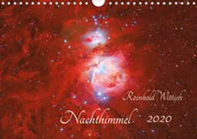Wittich |  Nachthimmel (Wandkalender 2020 DIN A4 quer) | Sonstiges |  Sack Fachmedien