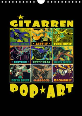Bleicher |  Gitarren Pop Art (Wandkalender 2020 DIN A4 hoch) | Sonstiges |  Sack Fachmedien