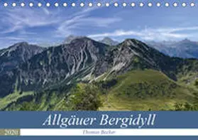 Becker |  Allgäuer Bergidyll (Tischkalender 2020 DIN A5 quer) | Sonstiges |  Sack Fachmedien
