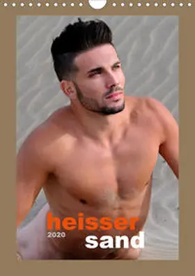 Malestockphoto |  Heißer Sand (Wandkalender 2020 DIN A4 hoch) | Sonstiges |  Sack Fachmedien