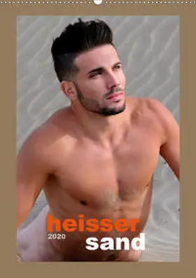 Malestockphoto | Heißer Sand (Wandkalender 2020 DIN A2 hoch) | Sonstiges | 978-3-671-02438-4 | www.sack.de