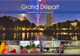 Hackstein | Grand Départ - Impressionen aus Düsseldorf (Wandkalender 2020 DIN A2 quer) | Sonstiges | 978-3-671-02639-5 | www.sack.de