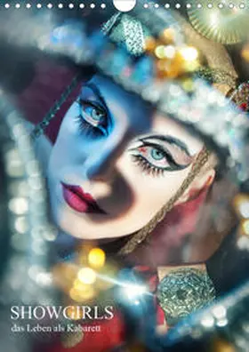 Lior |  Showgirls - das Leben als Kabarett (Wandkalender 2020 DIN A4 hoch) | Sonstiges |  Sack Fachmedien