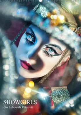 Lior |  Showgirls - das Leben als Kabarett (Wandkalender 2020 DIN A2 hoch) | Sonstiges |  Sack Fachmedien