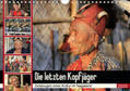 Herzog |  Die letzten Kopfjäger - Zeitzeugen einer Kultur im Nagaland (Wandkalender 2020 DIN A4 quer) | Sonstiges |  Sack Fachmedien