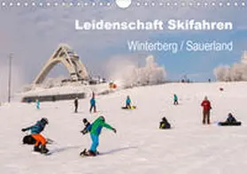 Pi |  Leidenschaft Skifahren Winterberg / Sauerland (Wandkalender 2020 DIN A4 quer) | Sonstiges |  Sack Fachmedien