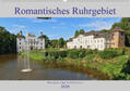 Jäger / mitifoto |  Romantisches Ruhrgebiet - Burgen und Schlösser (Wandkalender 2020 DIN A2 quer) | Sonstiges |  Sack Fachmedien