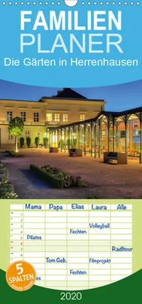 Hasche |  Die Gärten in Herrenhausen - Familienplaner hoch (Wandkalender 2020 , 21 cm x 45 cm, hoch) | Sonstiges |  Sack Fachmedien