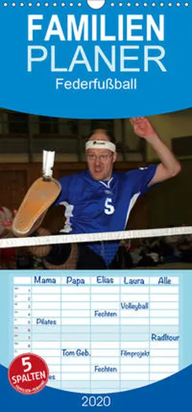 Raab |  Federfußball - Familienplaner hoch (Wandkalender 2020 , 21 cm x 45 cm, hoch) | Sonstiges |  Sack Fachmedien