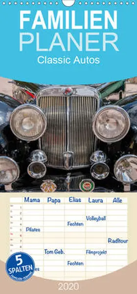 Hilger |  Classic Autos  - Familienplaner hoch (Wandkalender 2020 , 21 cm x 45 cm, hoch) | Sonstiges |  Sack Fachmedien