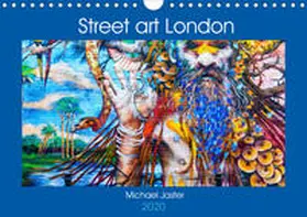Jaster |  Street art London Michael Jaster (Wandkalender 2020 DIN A4 quer) | Sonstiges |  Sack Fachmedien