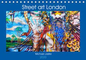 Jaster |  Street art London Michael Jaster (Tischkalender 2020 DIN A5 quer) | Sonstiges |  Sack Fachmedien
