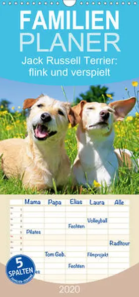 Calvendo / CALVENDO |  Jack Russell Terrier: flink und verspielt - Familienplaner hoch (Wandkalender 2020 , 21 cm x 45 cm, hoch) | Sonstiges |  Sack Fachmedien