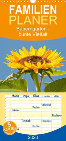 Bölts |  Bauerngarten - bunte Vielfalt - Familienplaner hoch (Wandkalender 2020 , 21 cm x 45 cm, hoch) | Sonstiges |  Sack Fachmedien