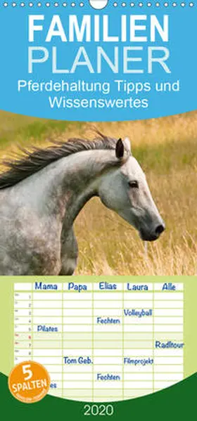 Bölts |  Pferdehaltung Tipps und Wissenswertes - Familienplaner hoch (Wandkalender 2020 , 21 cm x 45 cm, hoch) | Sonstiges |  Sack Fachmedien