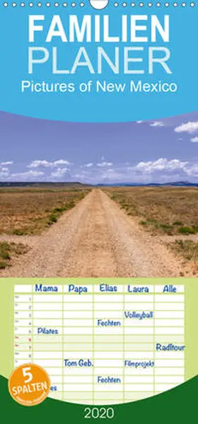 Roth |  Pictures of New Mexico - Familienplaner hoch (Wandkalender 2020 , 21 cm x 45 cm, hoch) | Sonstiges |  Sack Fachmedien
