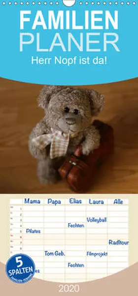 Kanthak |  Herr Nopf ist da!  - Familienplaner hoch (Wandkalender 2020 , 21 cm x 45 cm, hoch) | Sonstiges |  Sack Fachmedien