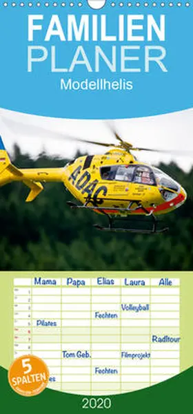 Selig |  Modellhelis - Familienplaner hoch (Wandkalender 2020 , 21 cm x 45 cm, hoch) | Sonstiges |  Sack Fachmedien