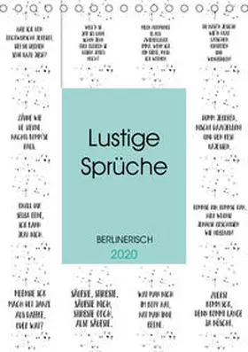 Viola | BERLINERISCH Lustige Sprüche (Tischkalender 2020 DIN A5 hoch) | Sonstiges | 978-3-671-07216-3 | www.sack.de