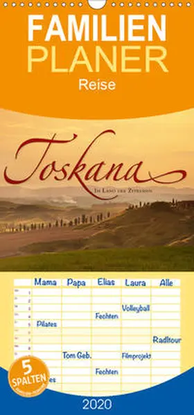 Seidel |  TOSKANA Im Land der Zypressen - Familienplaner hoch (Wandkalender 2020 , 21 cm x 45 cm, hoch) | Sonstiges |  Sack Fachmedien