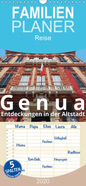 J. Richtsteig |  Genua, Entdeckungen in der Altstadt - Familienplaner hoch (Wandkalender 2020 , 21 cm x 45 cm, hoch) | Sonstiges |  Sack Fachmedien