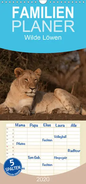 Ohm |  Wilde Löwen - Familienplaner hoch (Wandkalender 2020 , 21 cm x 45 cm, hoch) | Sonstiges |  Sack Fachmedien